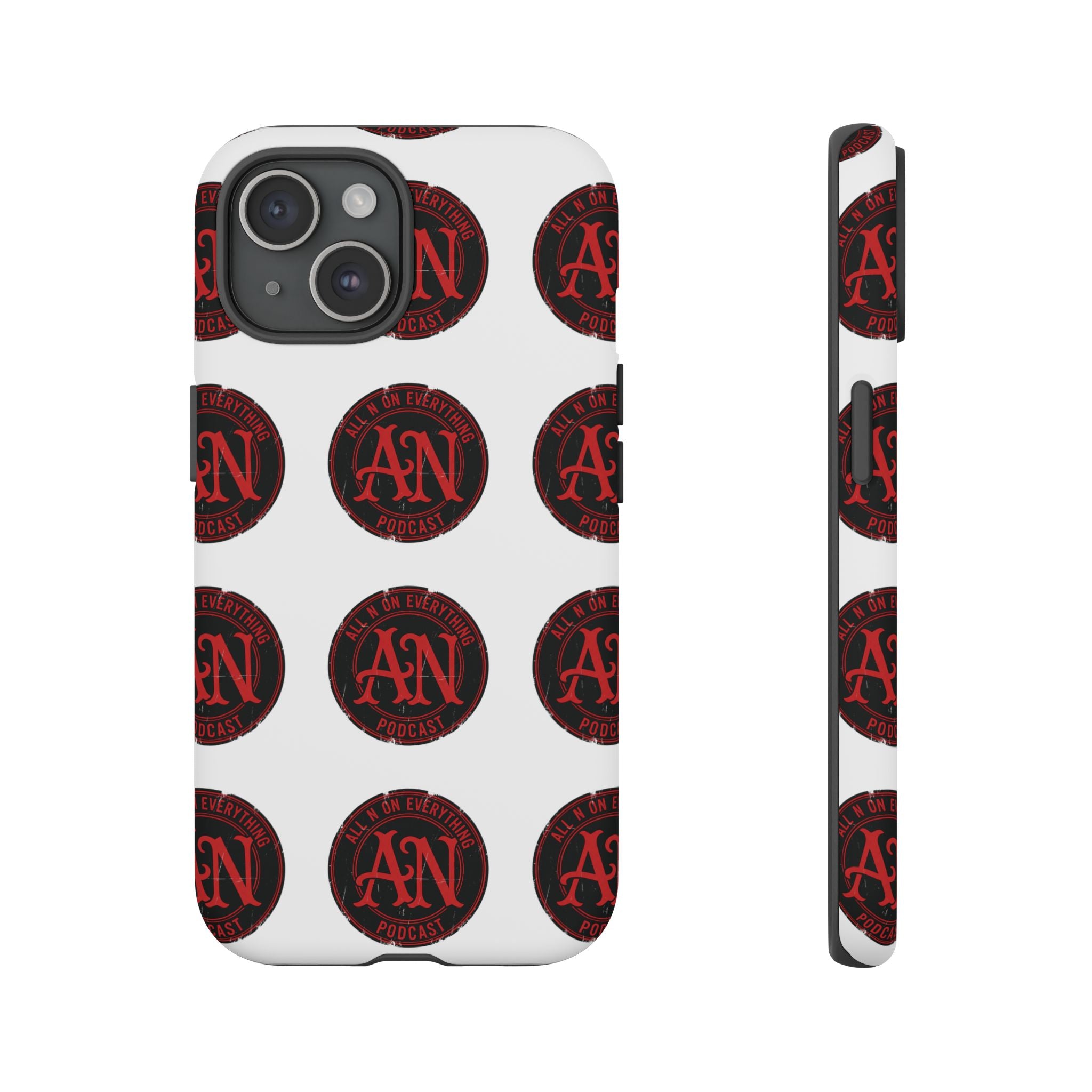 Phone Cases - All N On Everything Design