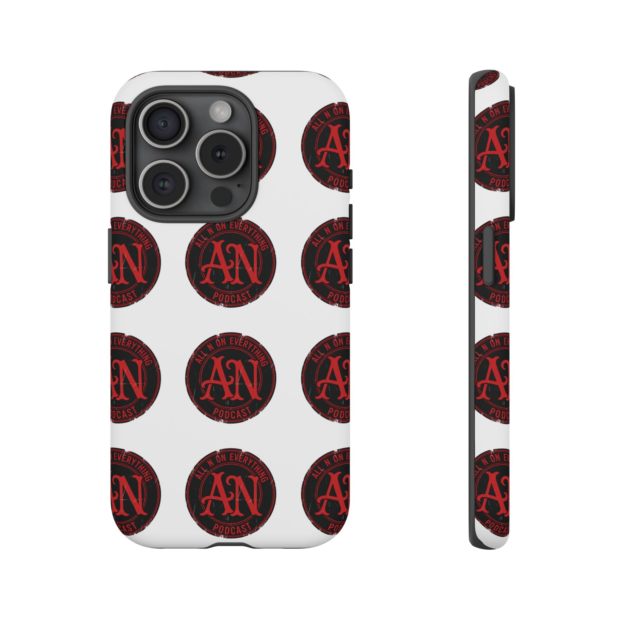 Phone Cases - All N On Everything Design