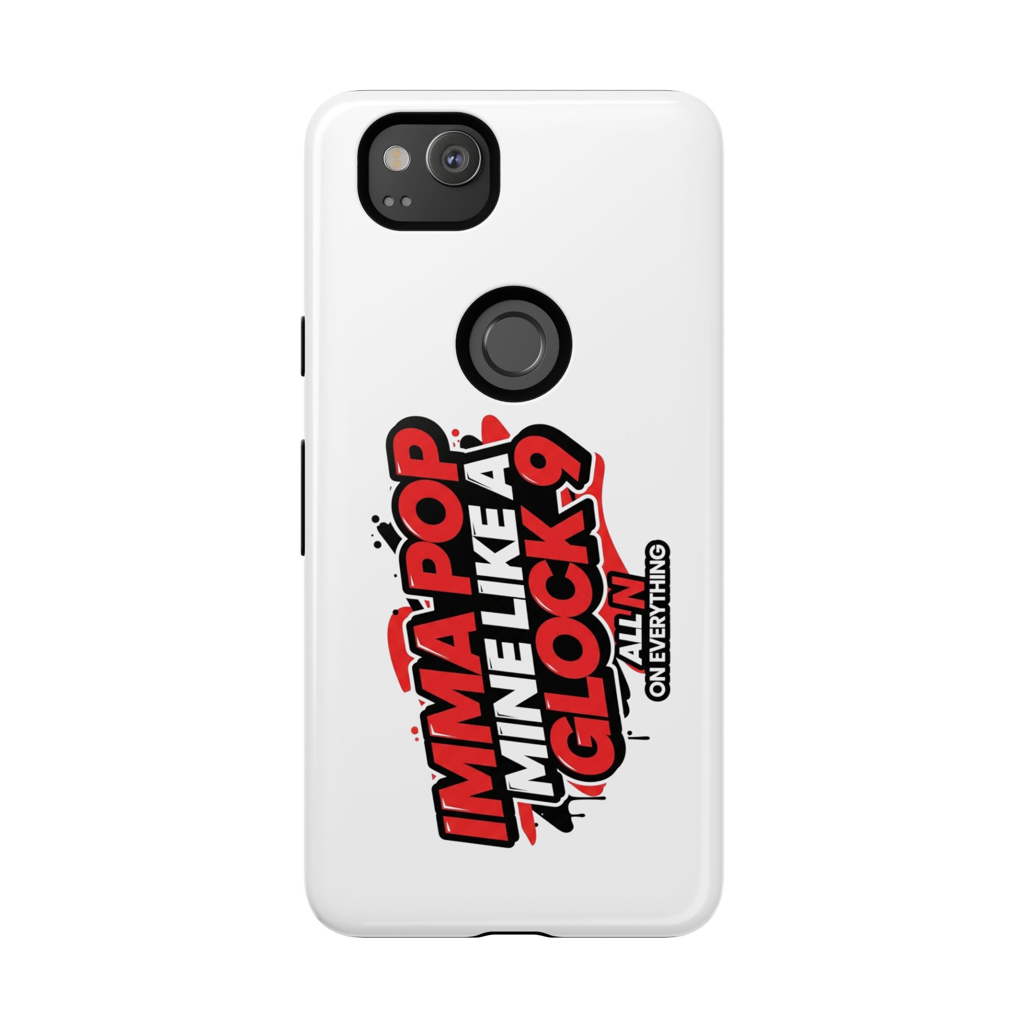 All N On Everything Tough Case