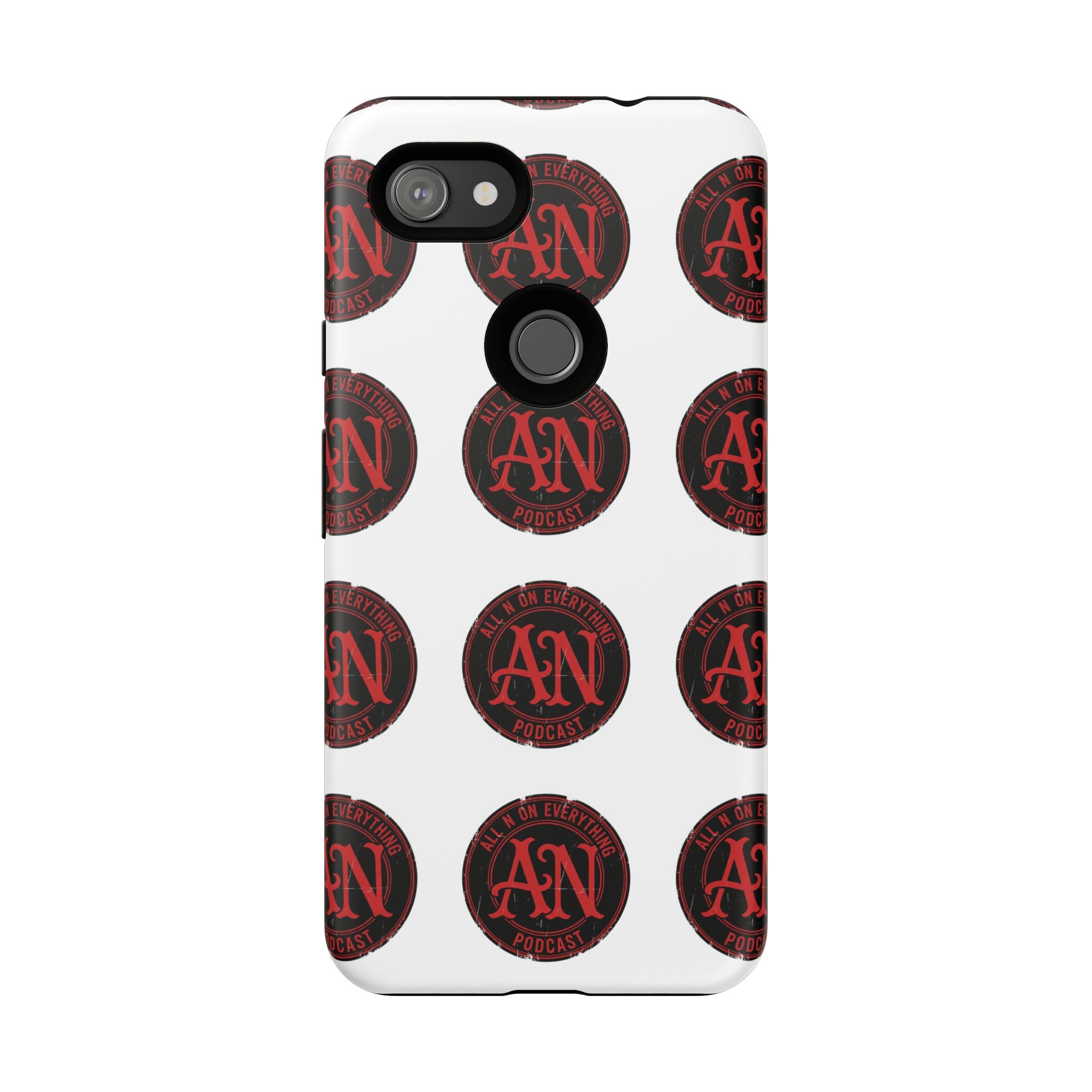 Phone Cases - All N On Everything Design