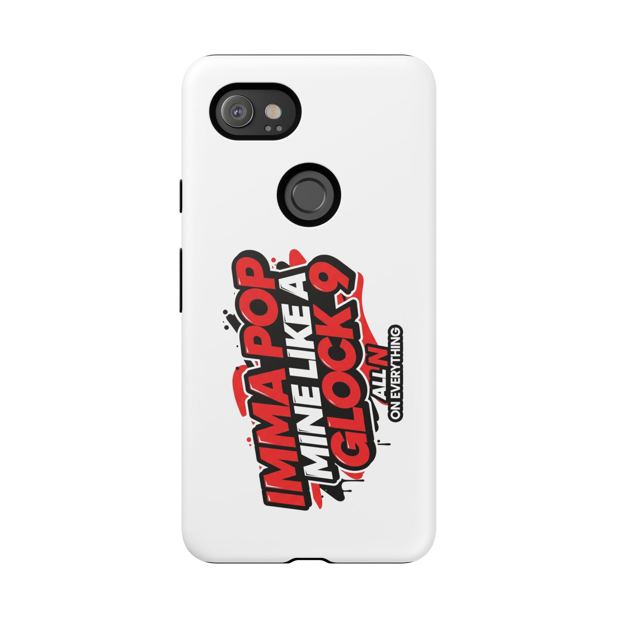 All N On Everything Tough Case