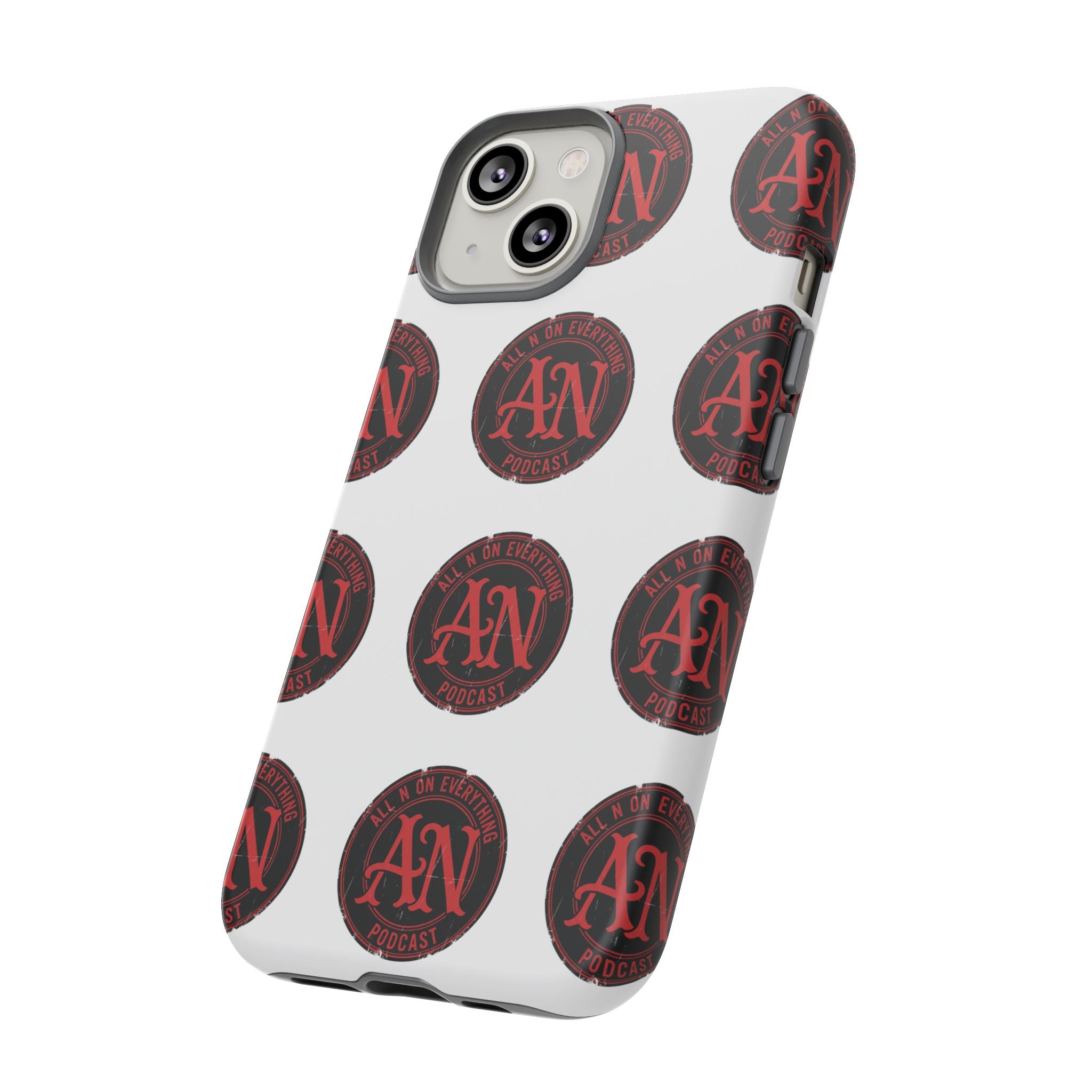 Phone Cases - All N On Everything Design