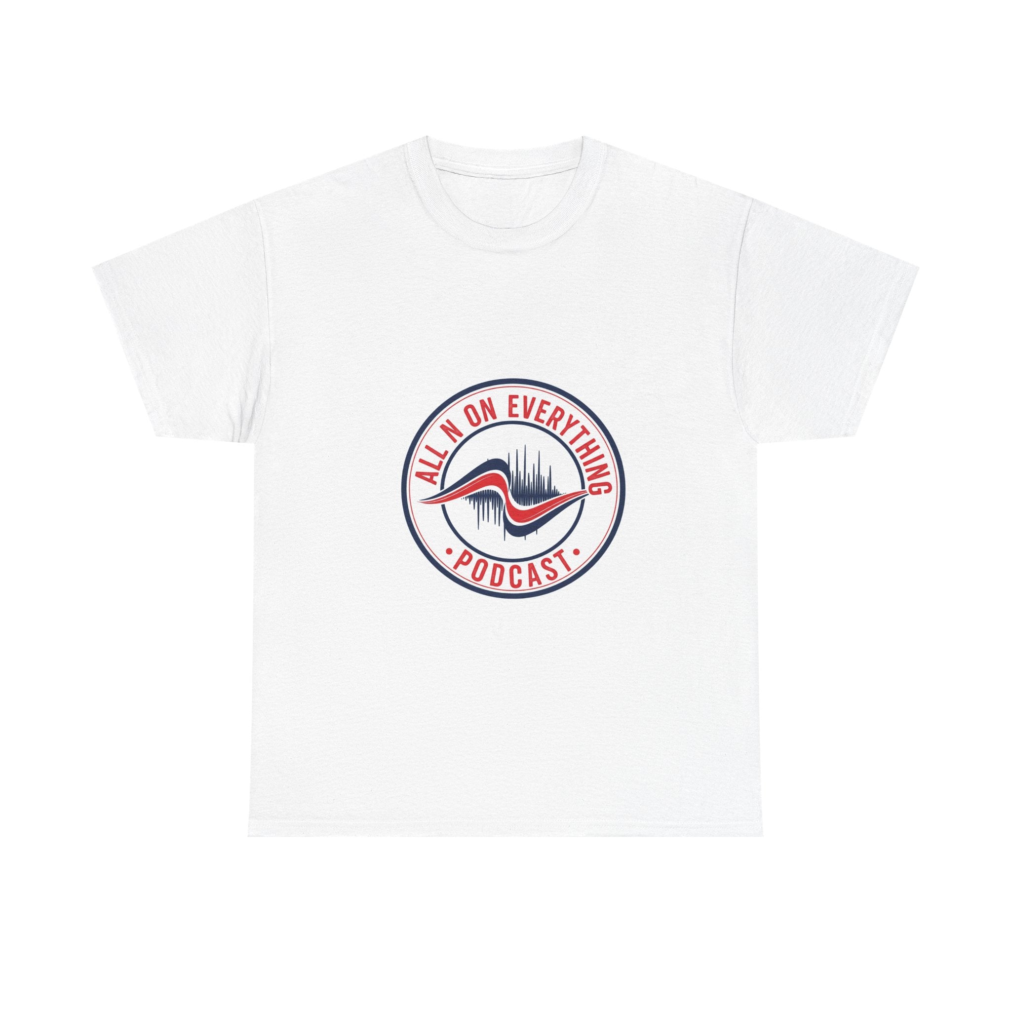 Graphic Tee - All N On Everything Design