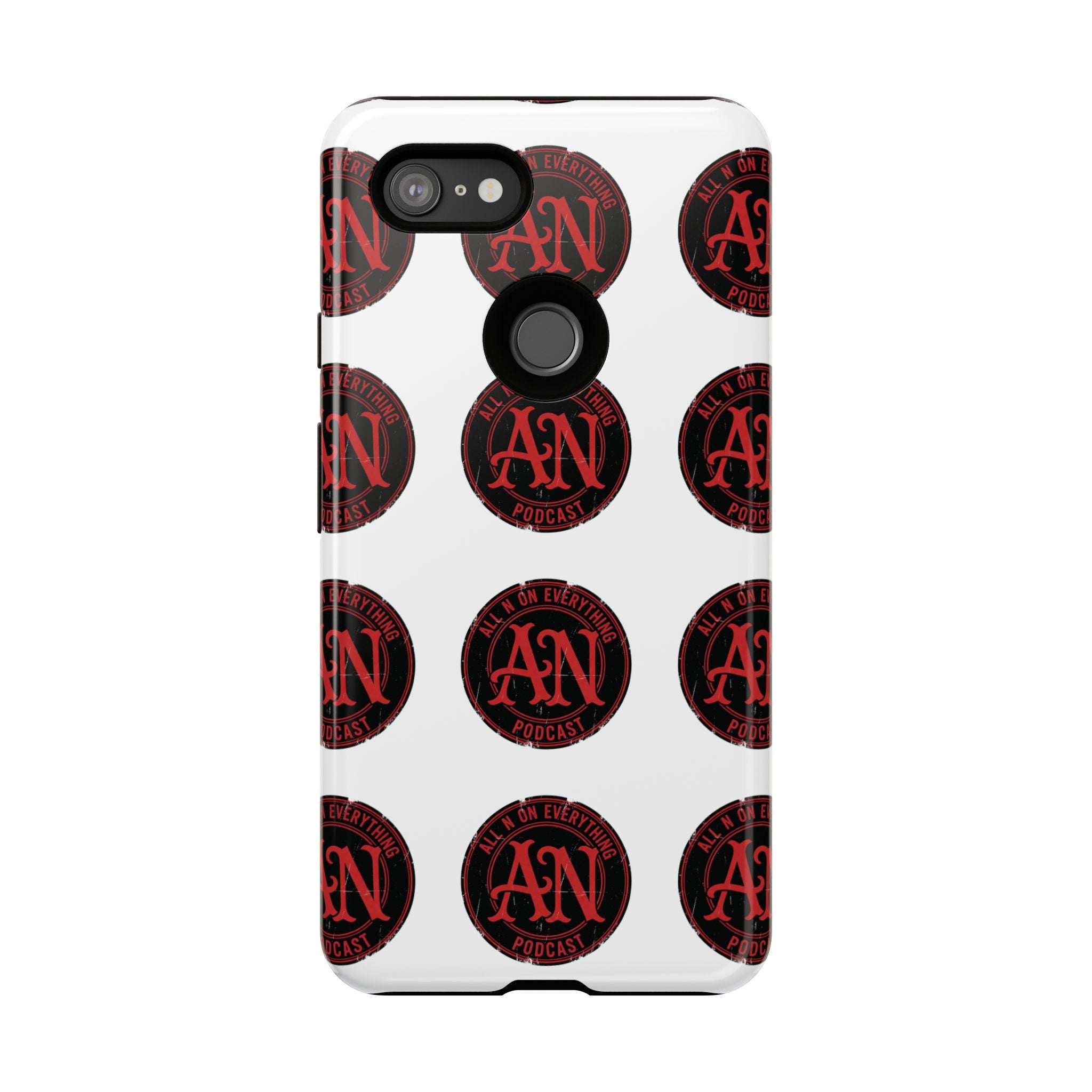 Phone Cases - All N On Everything Design