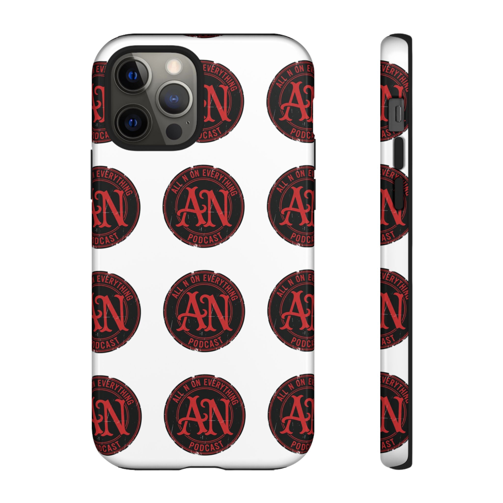 Phone Cases - All N On Everything Design