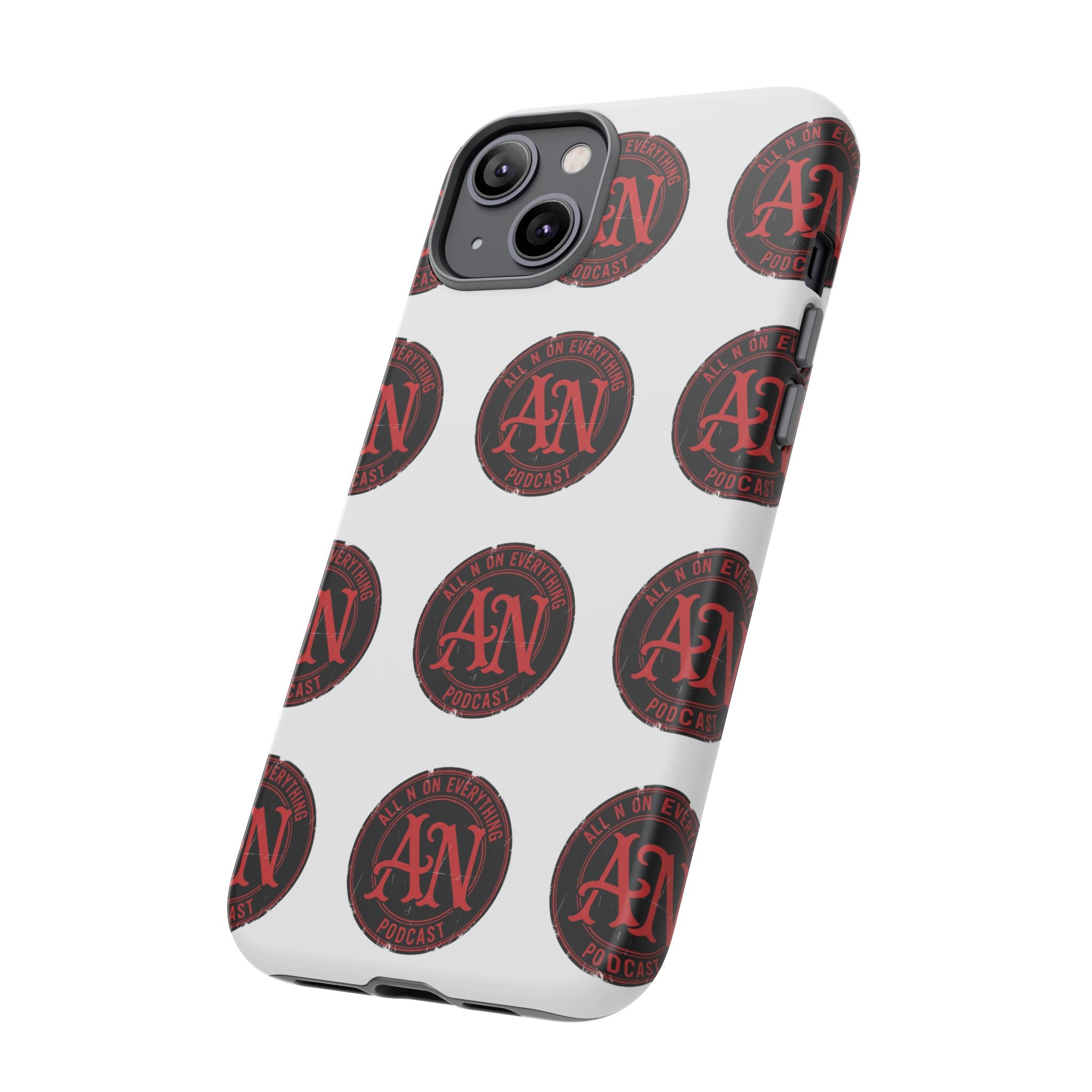 Phone Cases - All N On Everything Design