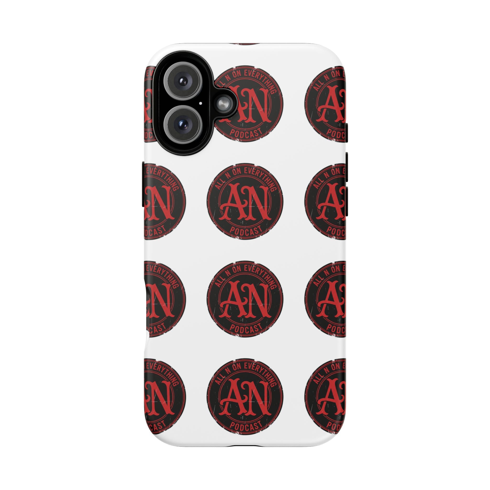 Phone Cases - All N On Everything Design
