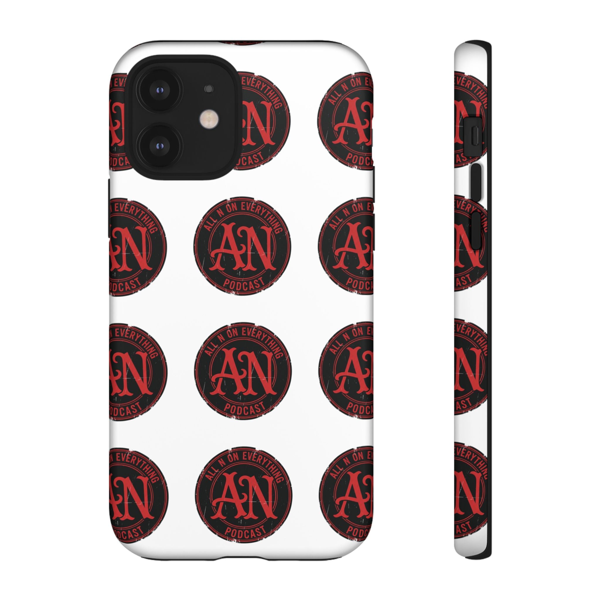 Phone Cases - All N On Everything Design