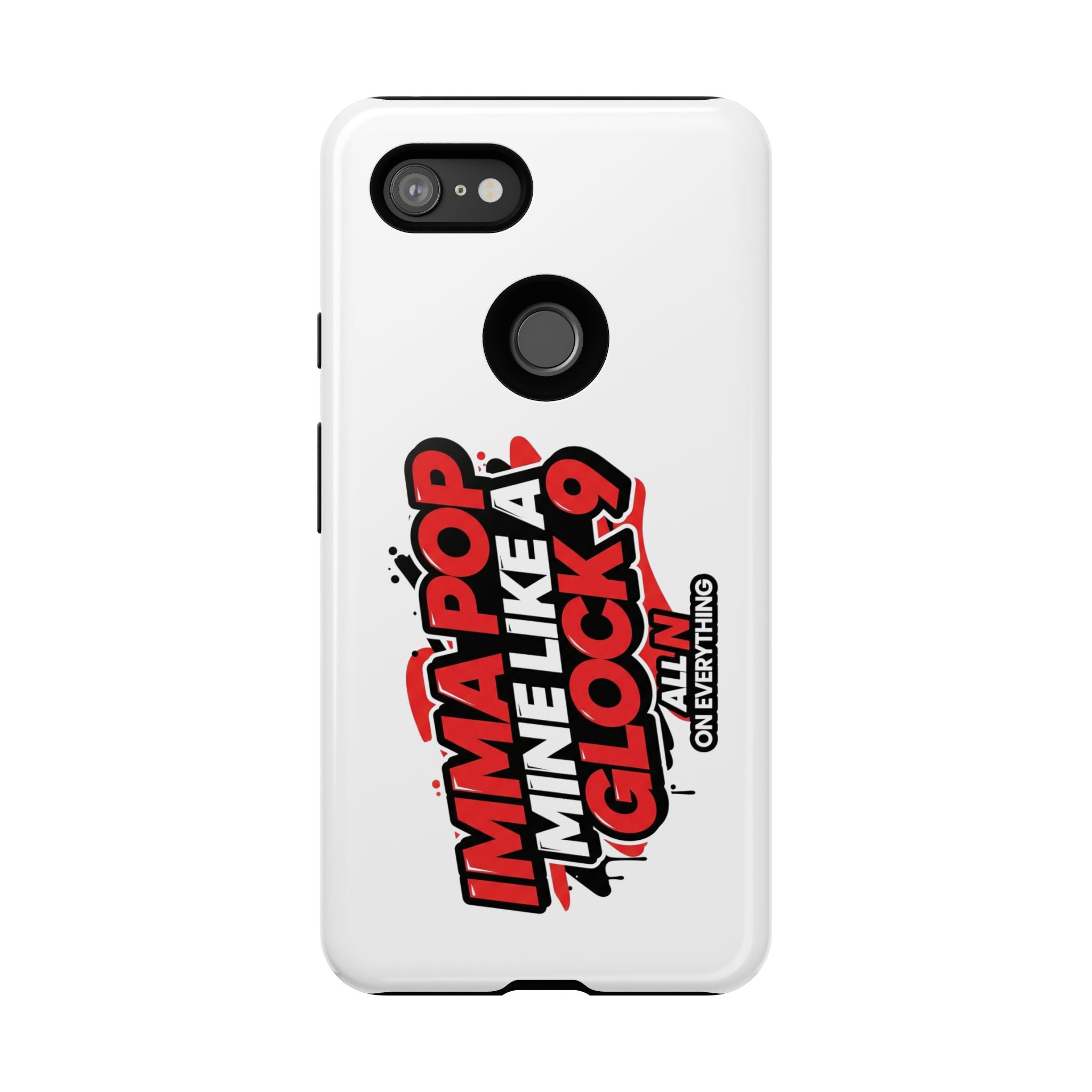 All N On Everything Tough Case