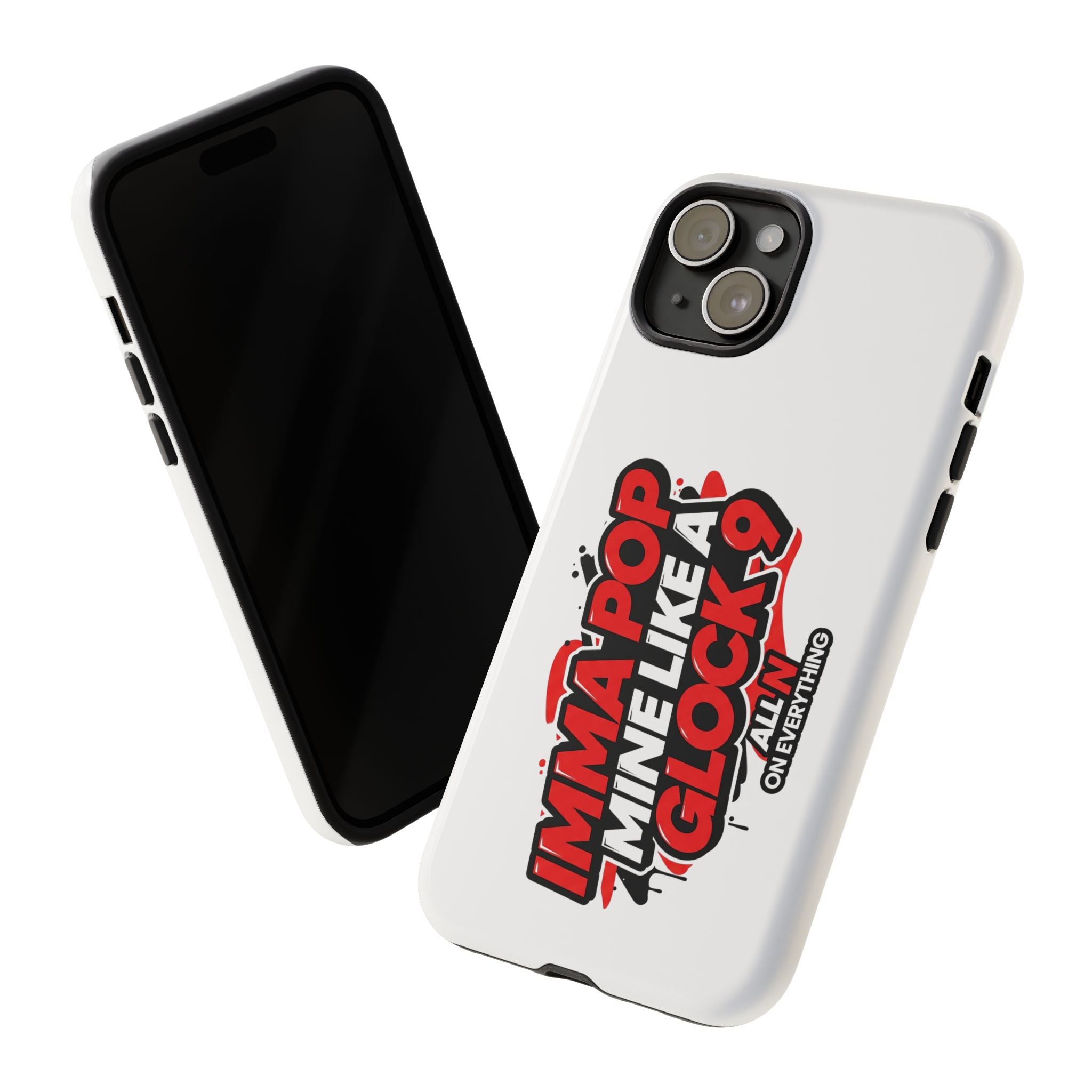 All N On Everything Tough Case