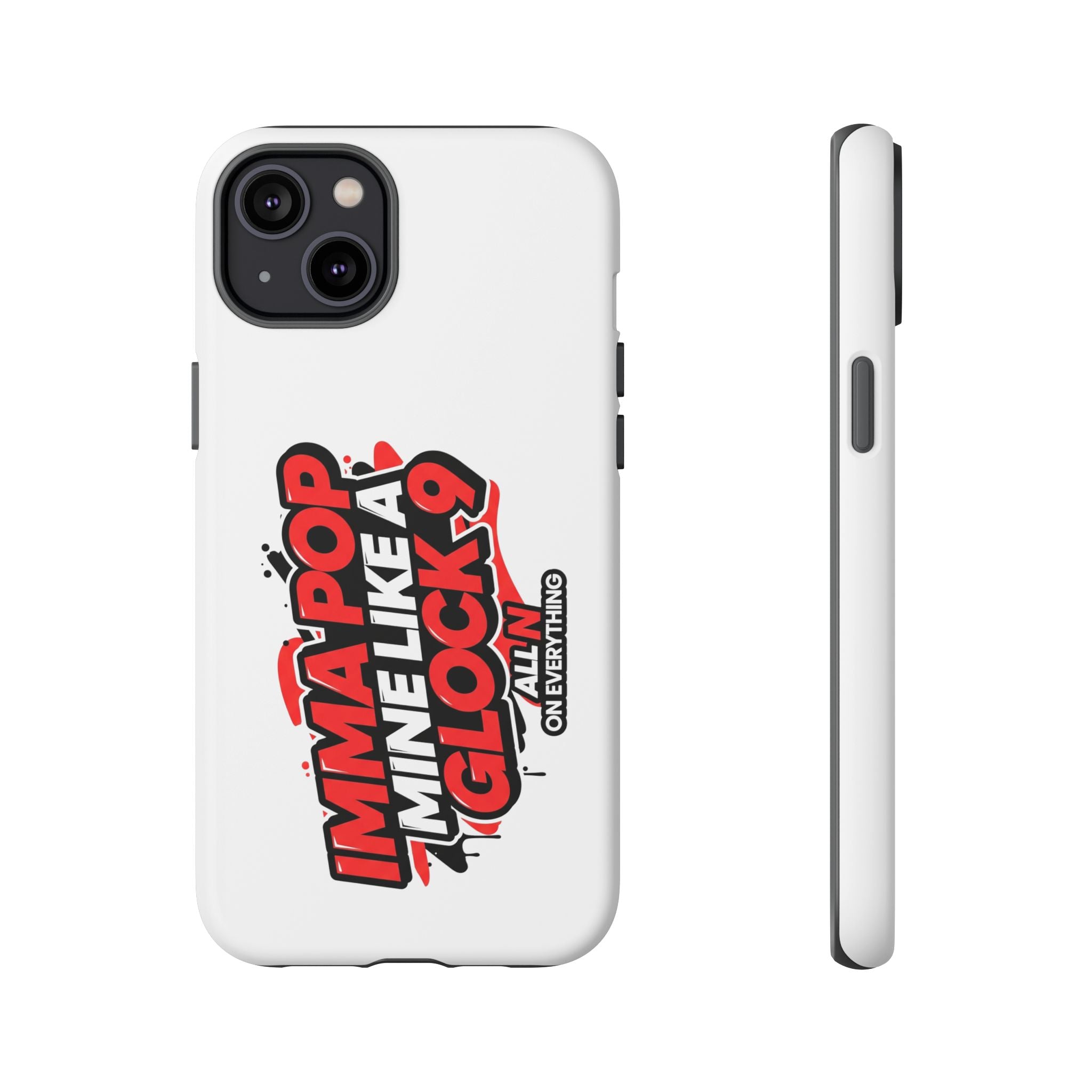 All N On Everything Tough Case