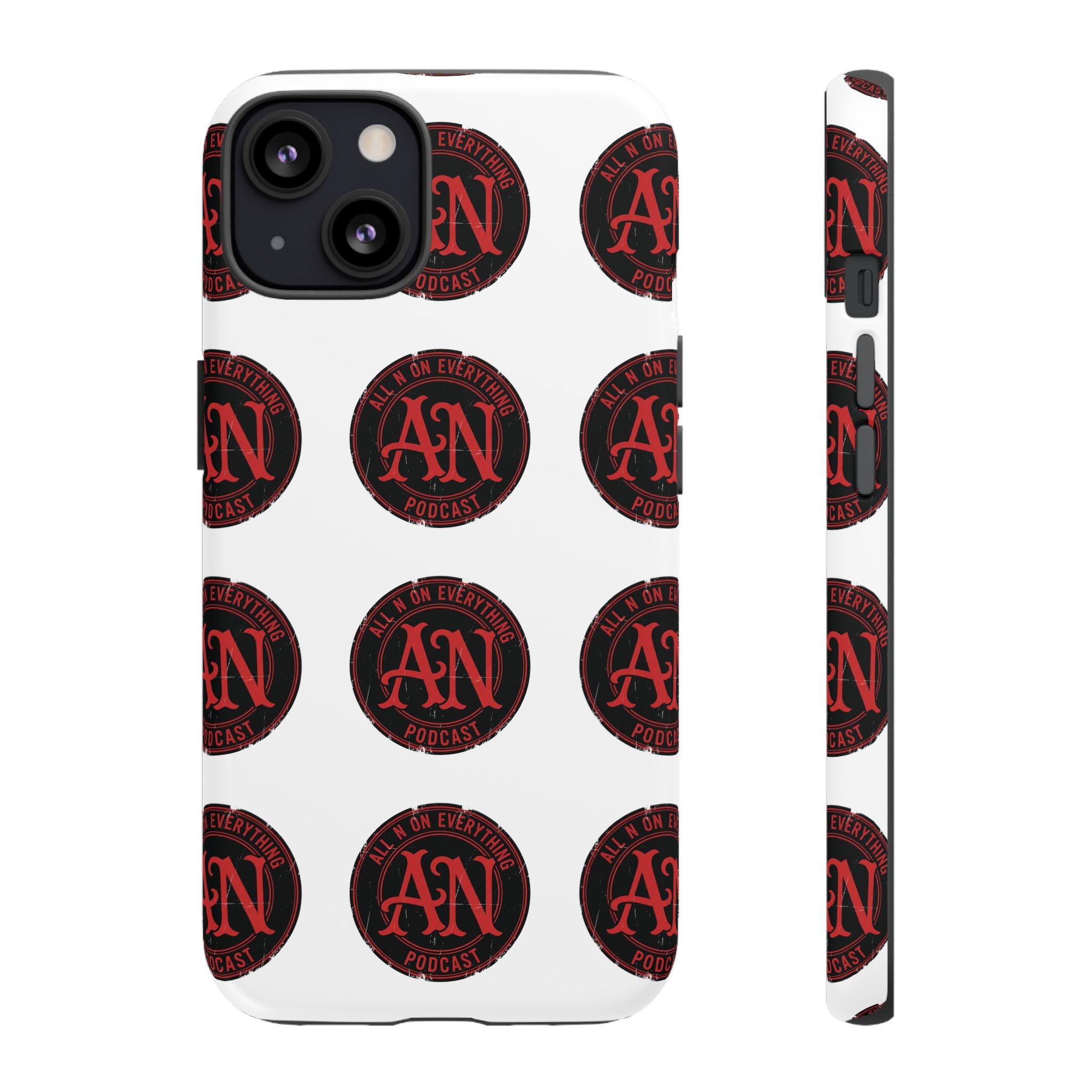 Phone Cases - All N On Everything Design
