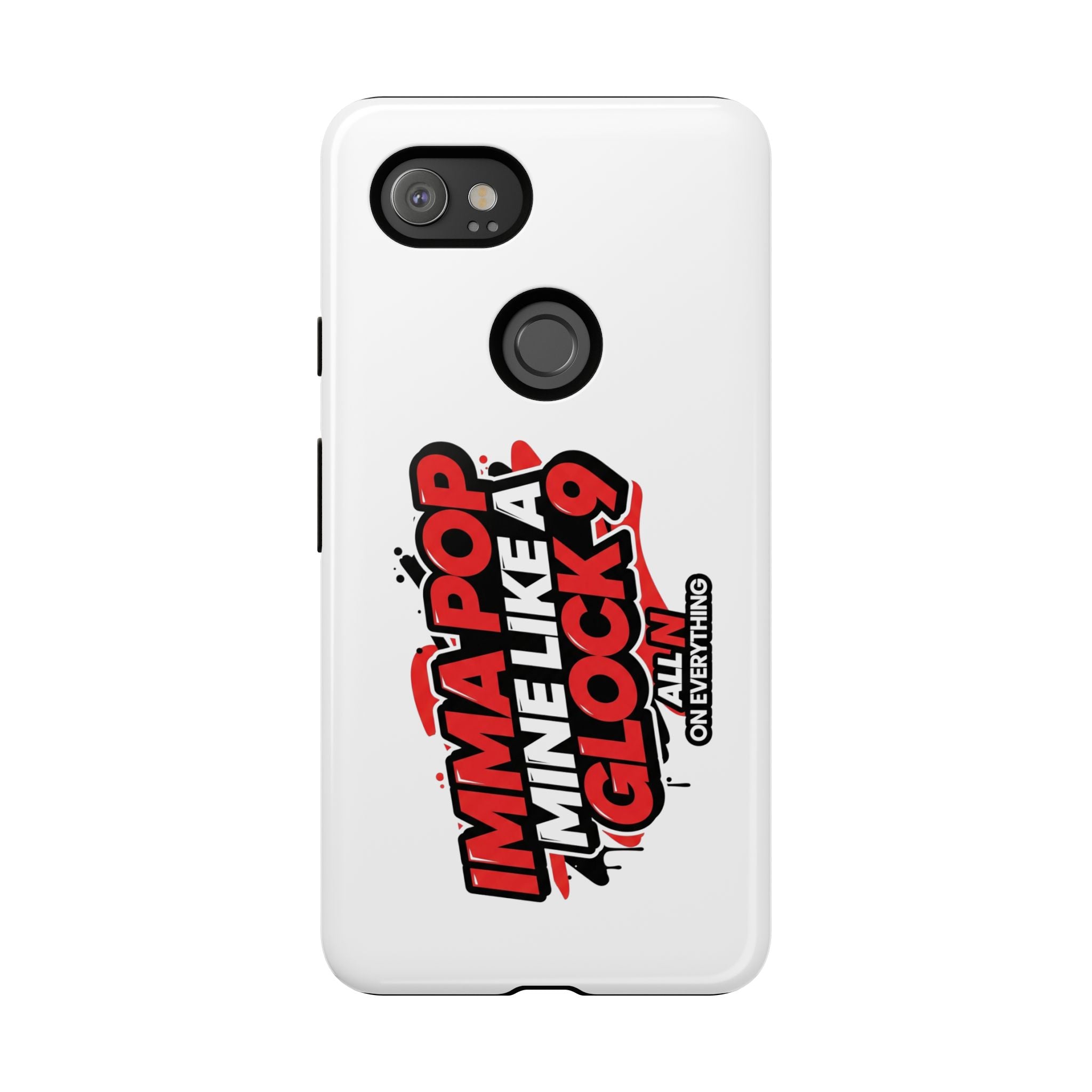 All N On Everything Tough Case