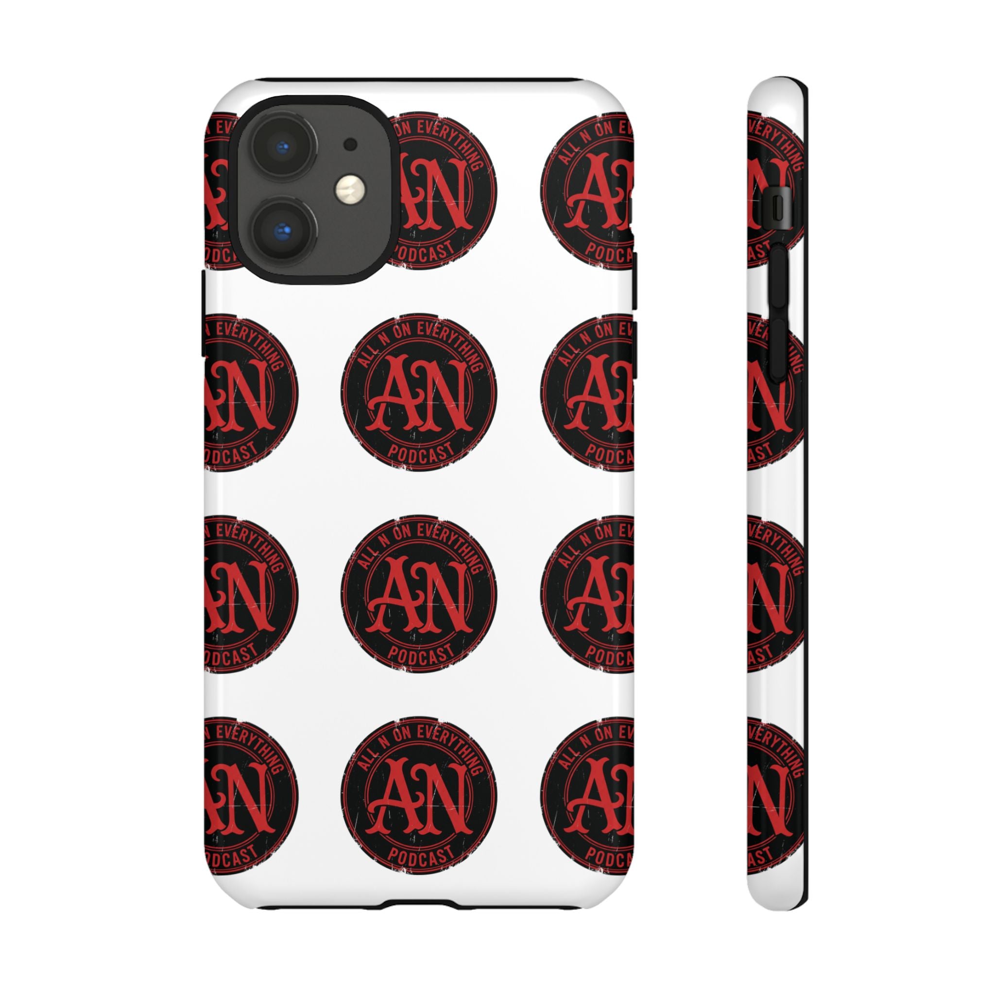 Phone Cases - All N On Everything Design