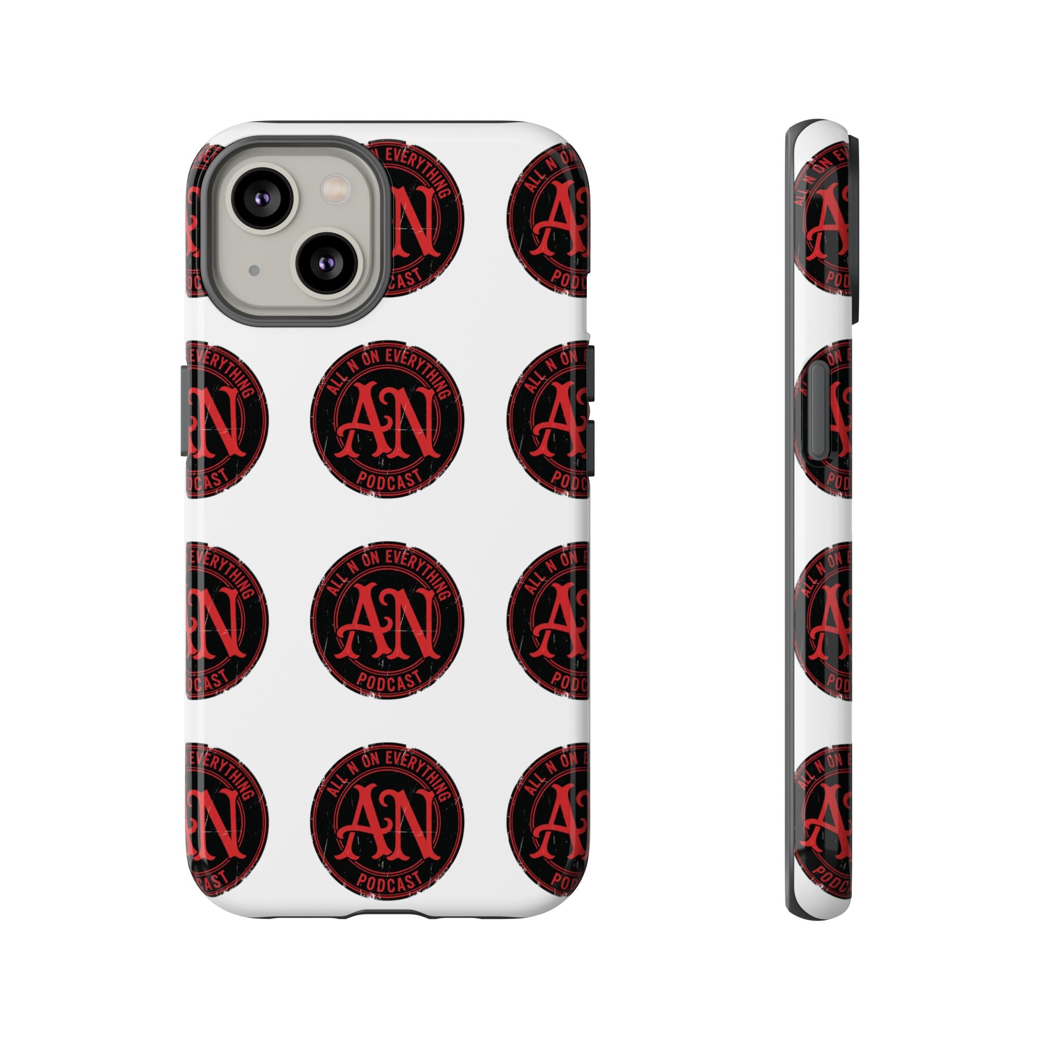 Phone Cases - All N On Everything Design