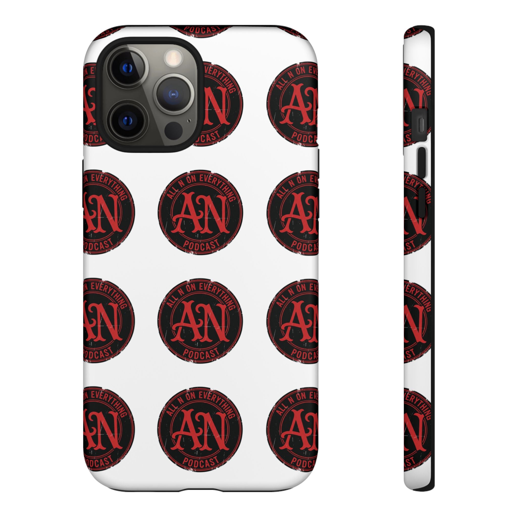 Phone Cases - All N On Everything Design