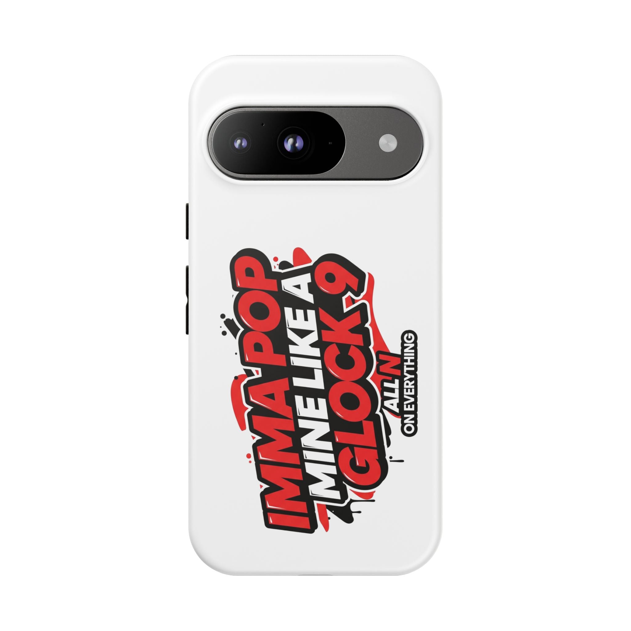All N On Everything Tough Case