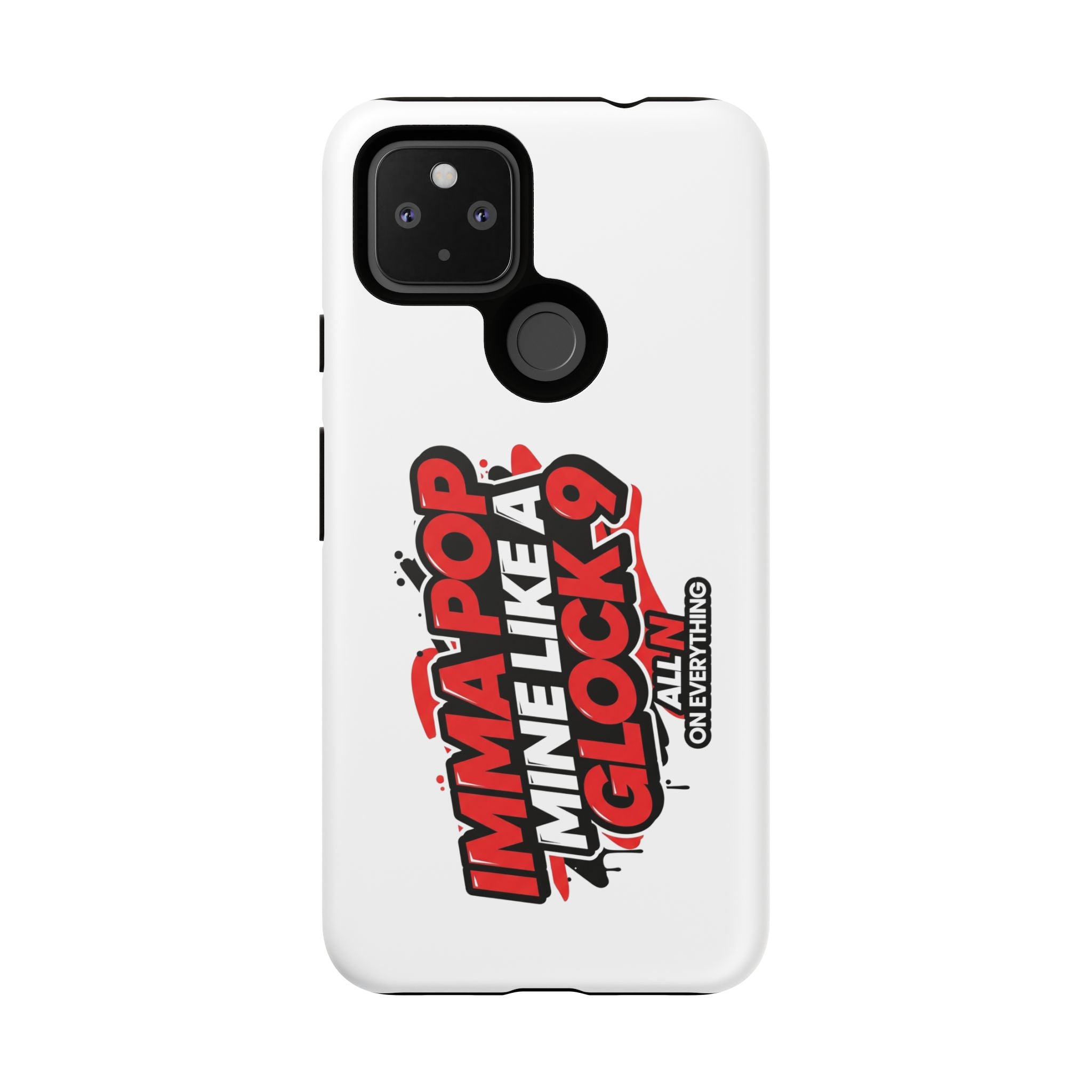 All N On Everything Tough Case