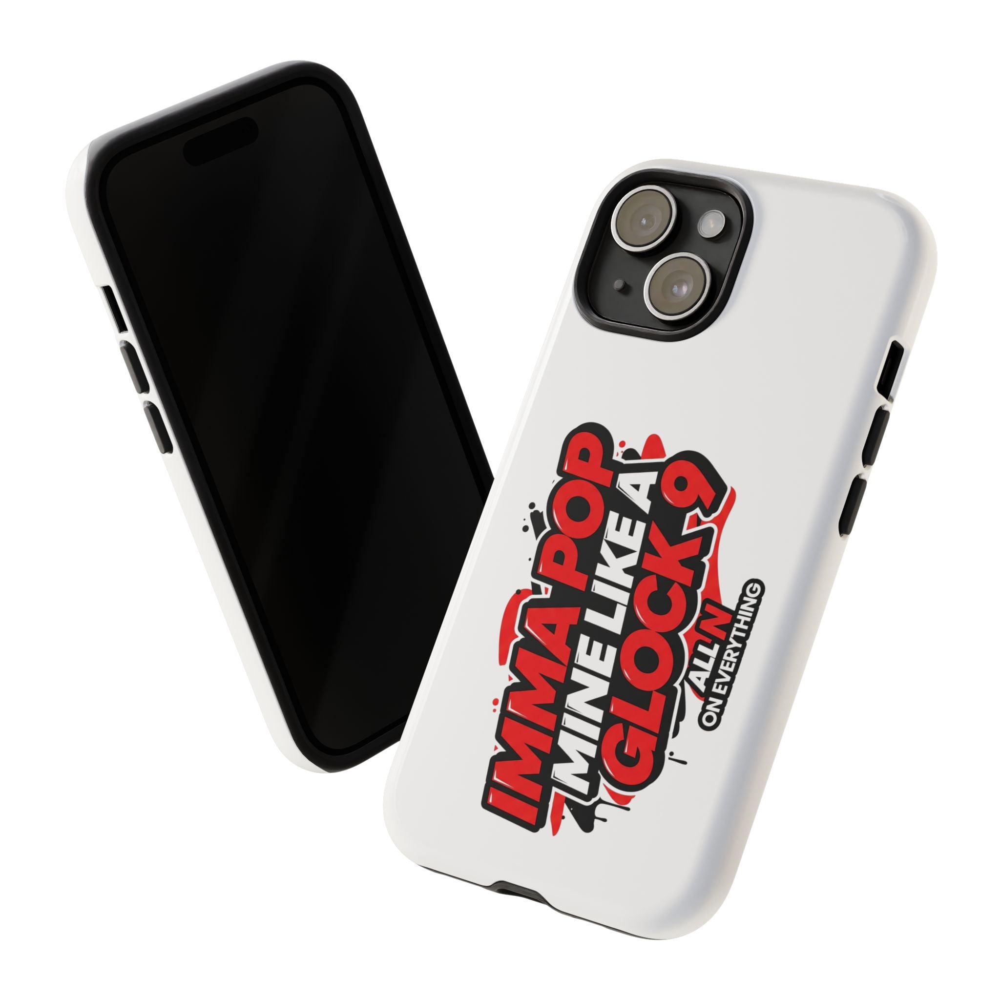 All N On Everything Tough Case