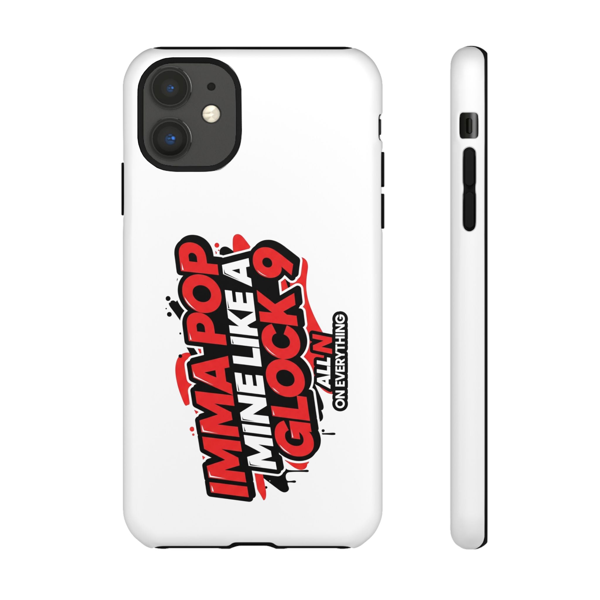 All N On Everything Tough Case