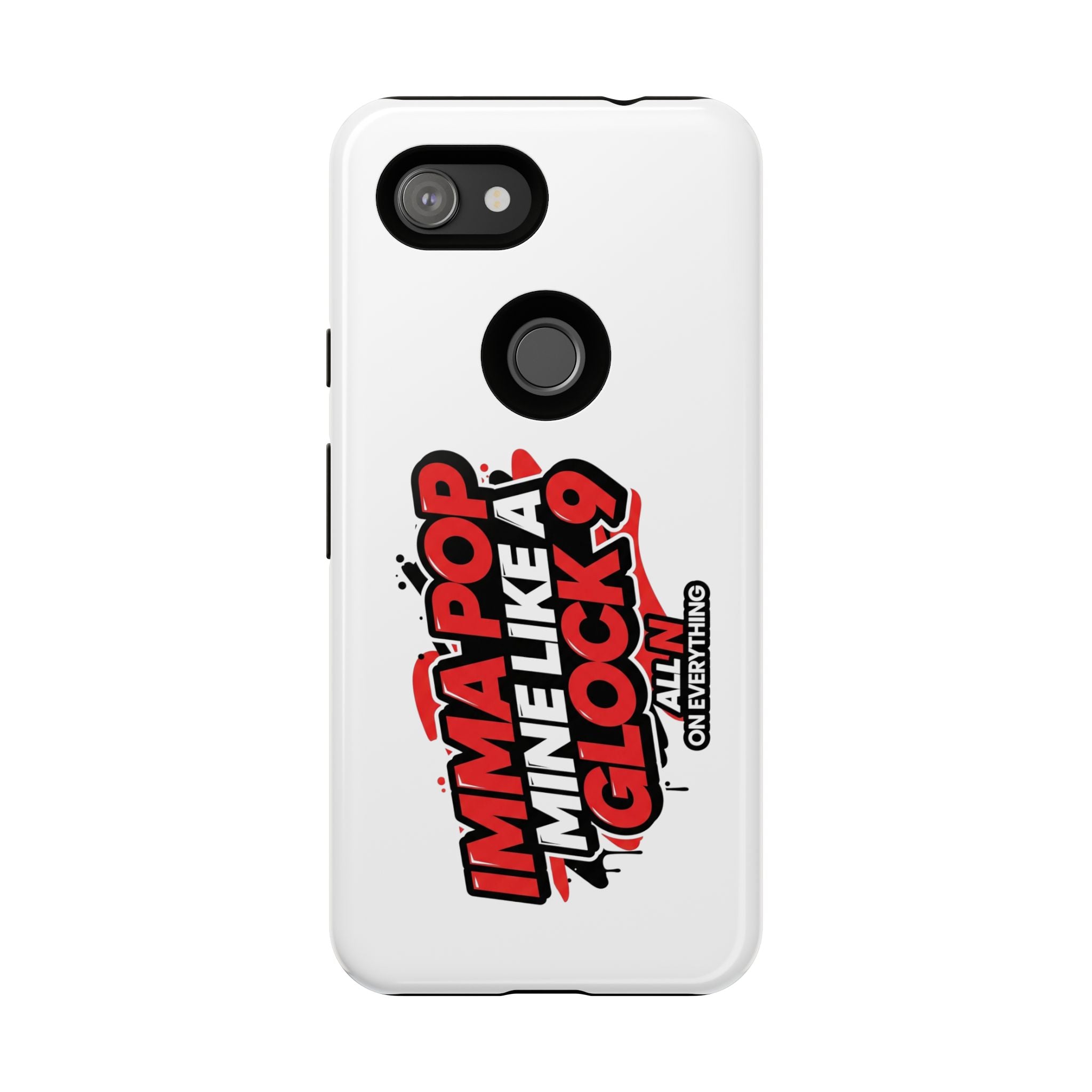 All N On Everything Tough Case