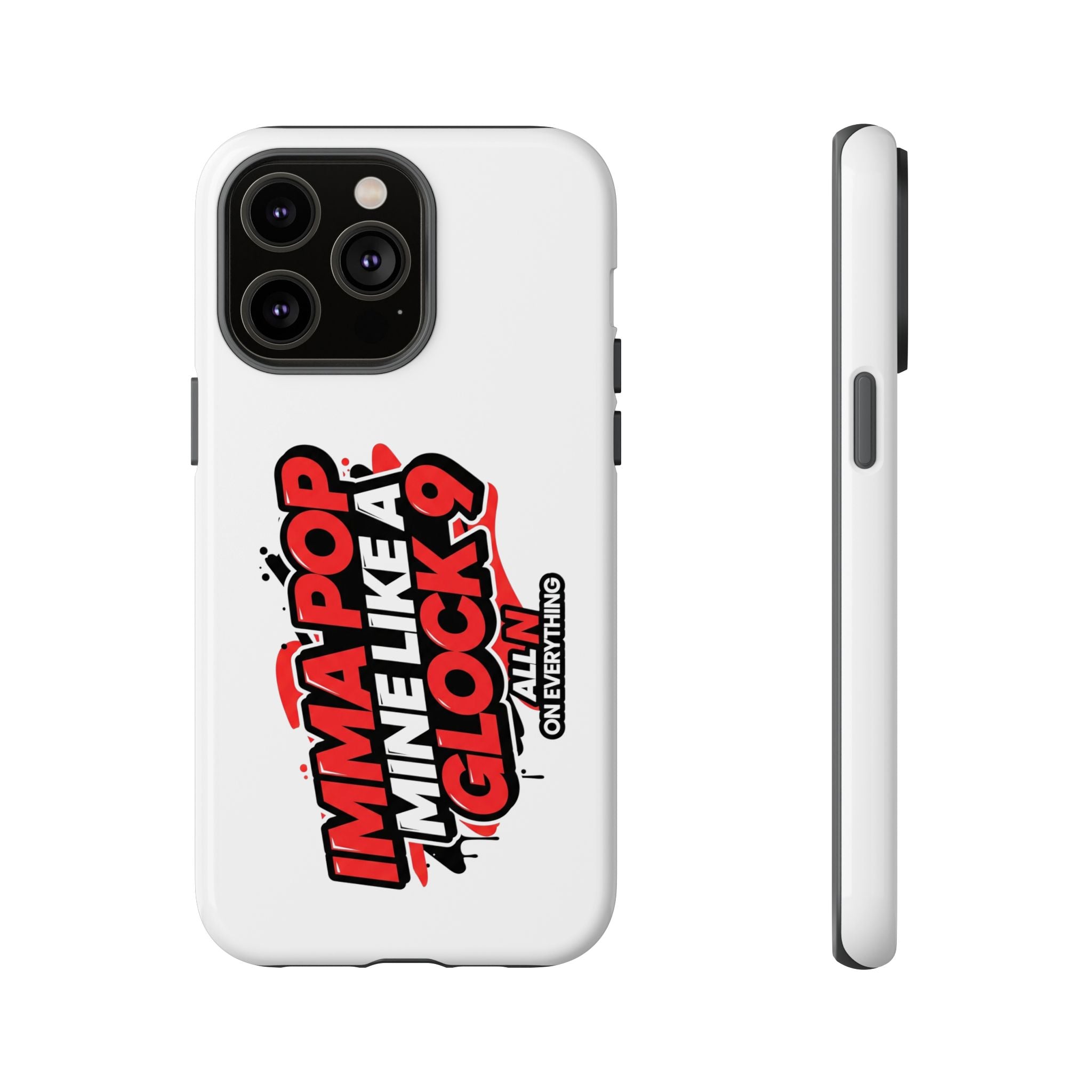 All N On Everything Tough Case