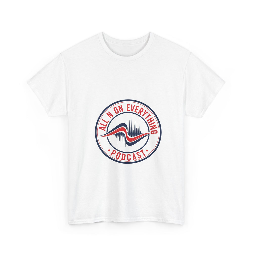 Graphic Tee - All N On Everything Design