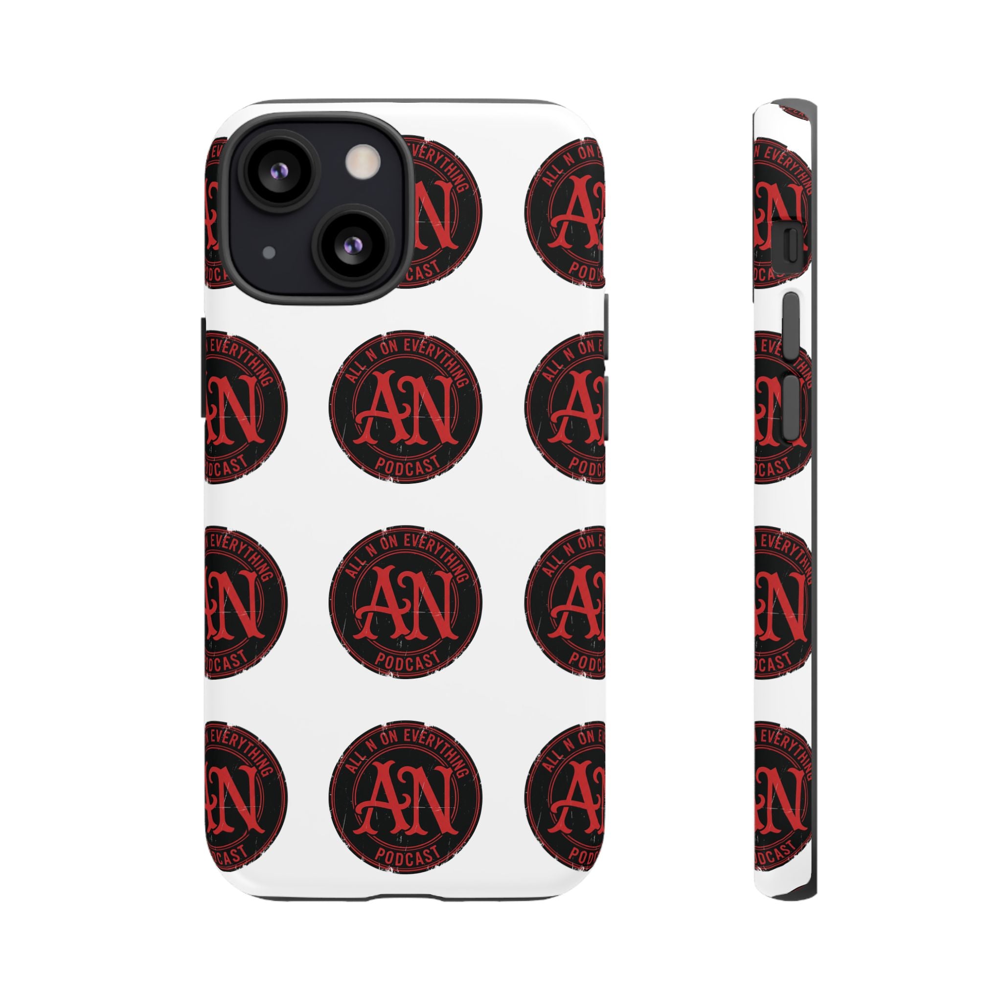 Phone Cases - All N On Everything Design