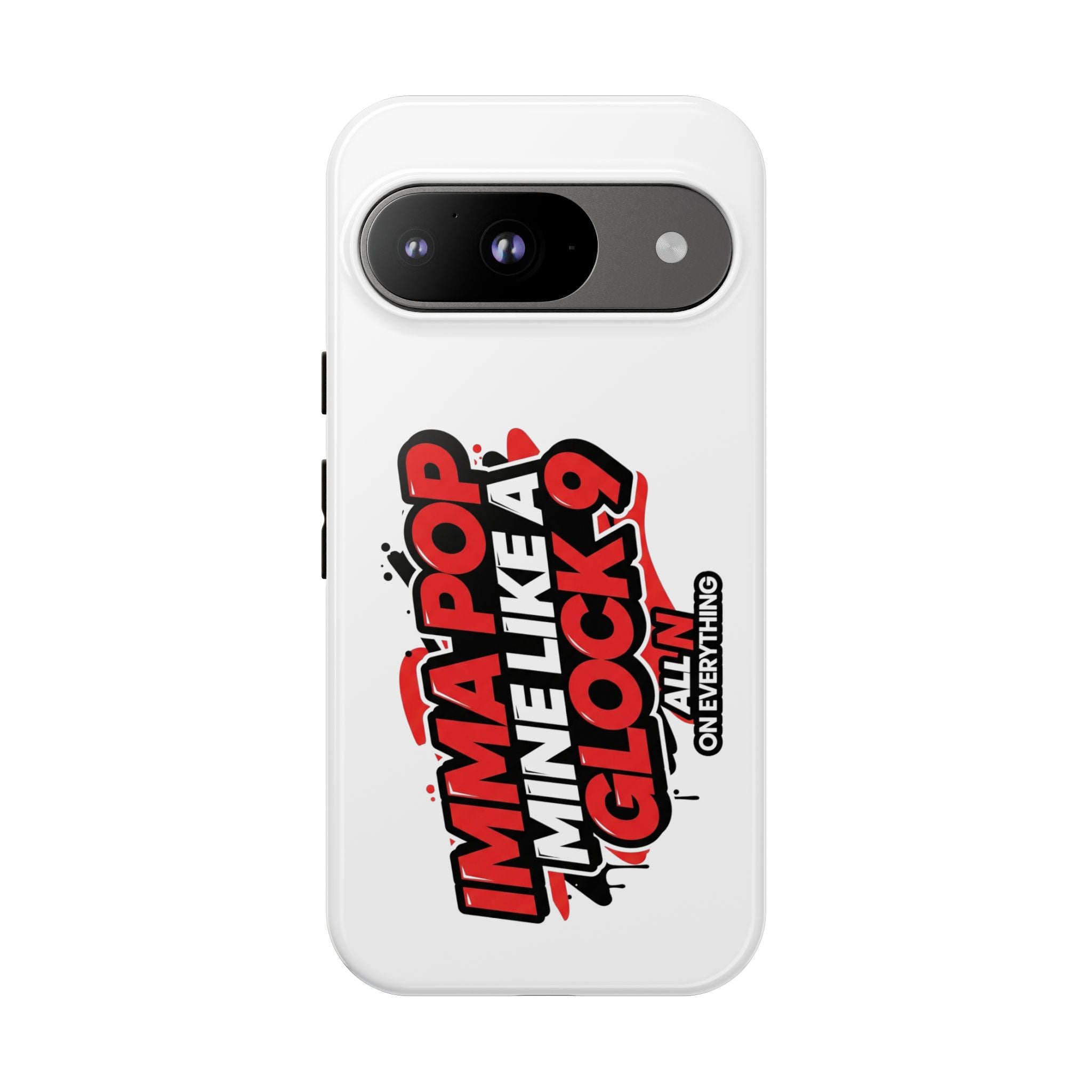 All N On Everything Tough Case