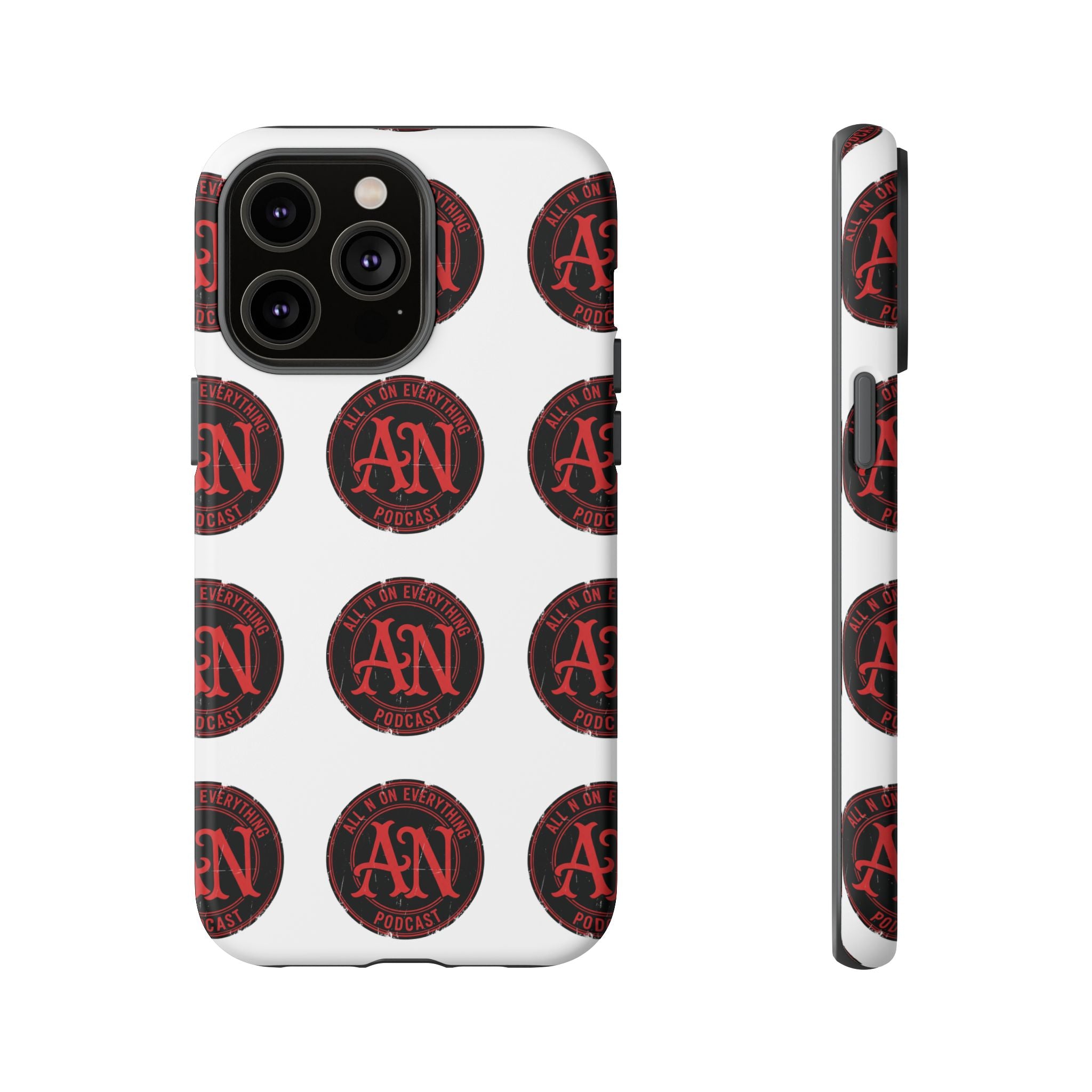Phone Cases - All N On Everything Design