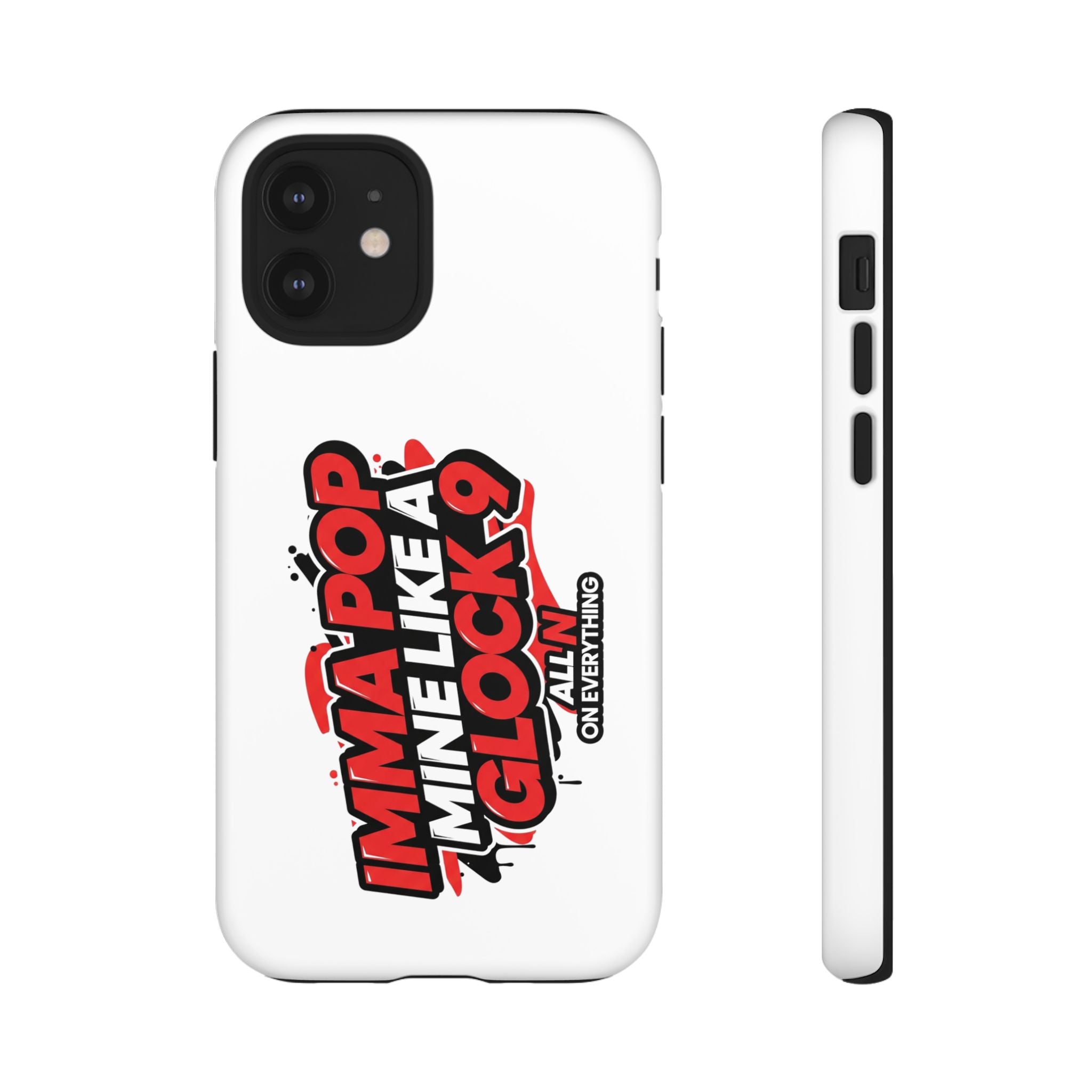 All N On Everything Tough Case