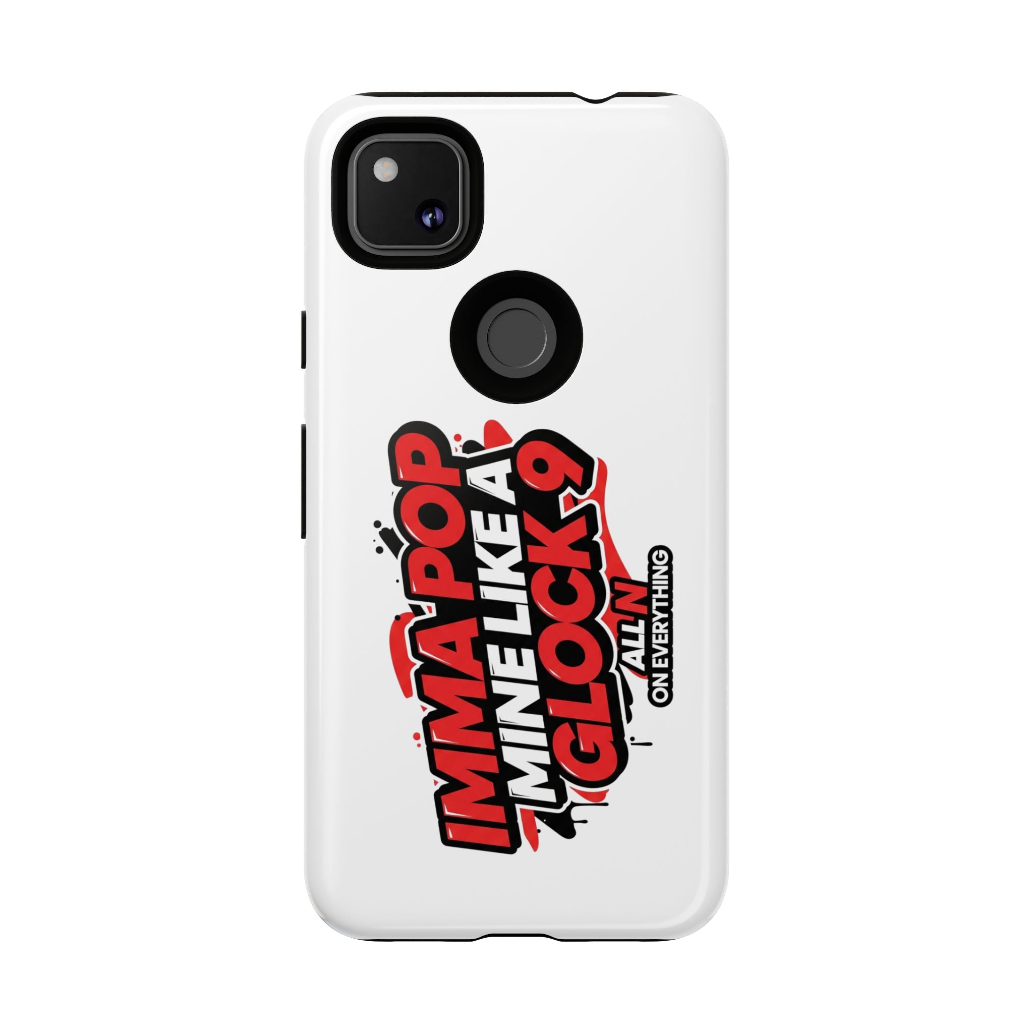 All N On Everything Tough Case