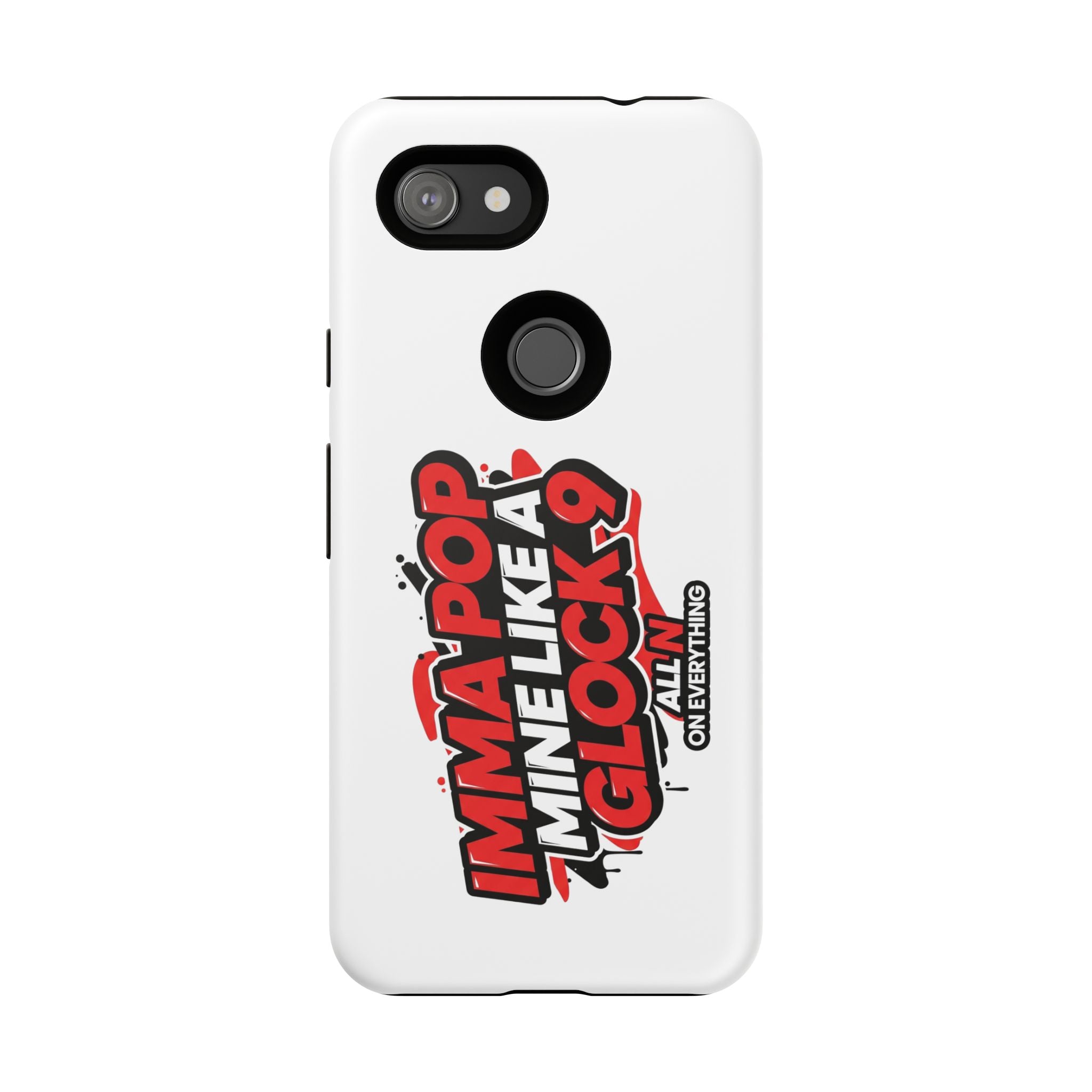 All N On Everything Tough Case