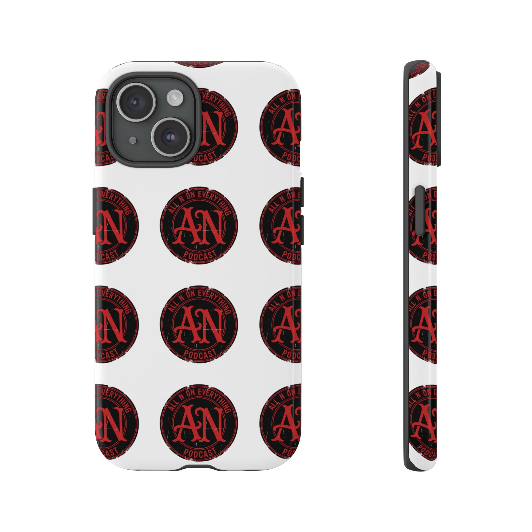Phone Cases - All N On Everything Design