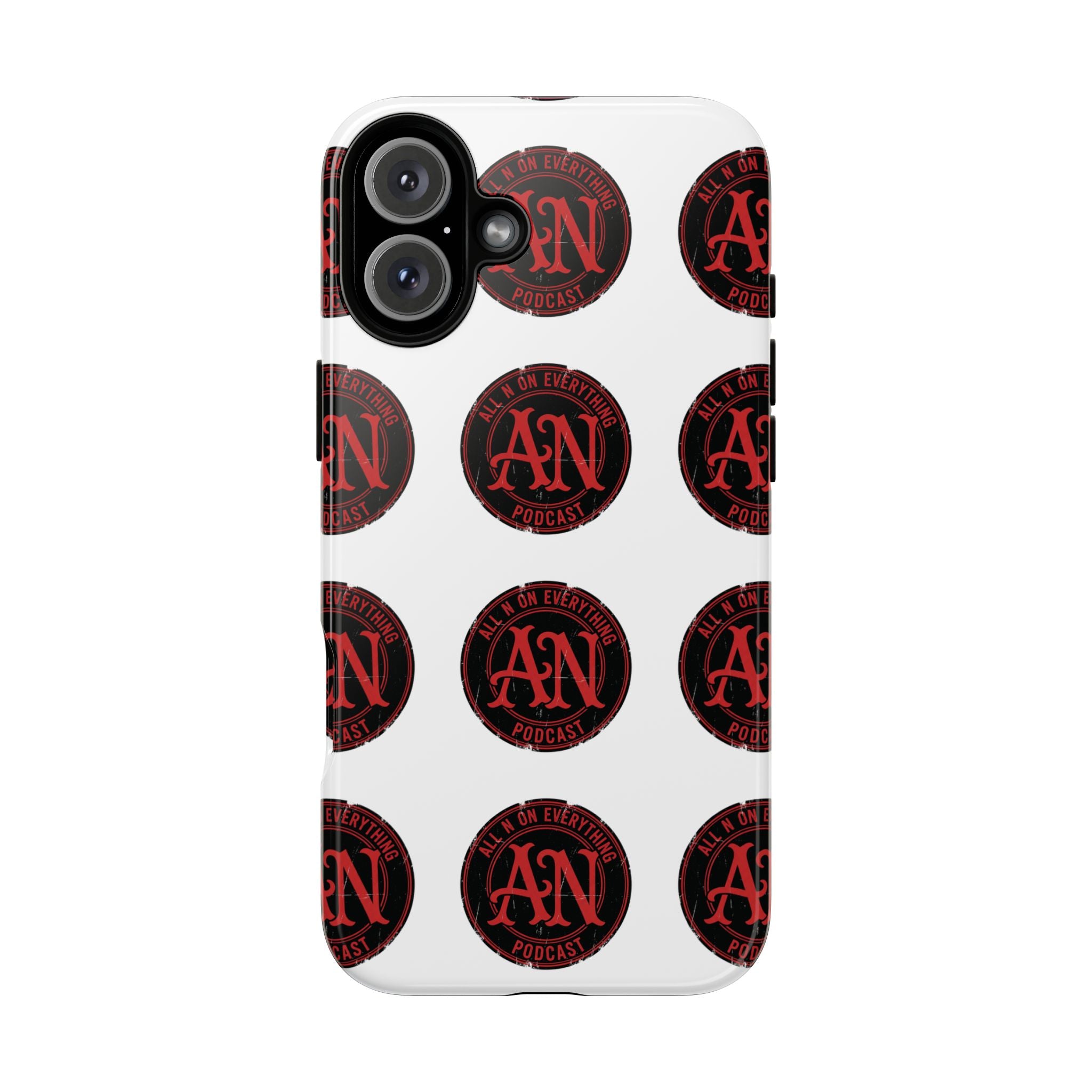 Phone Cases - All N On Everything Design