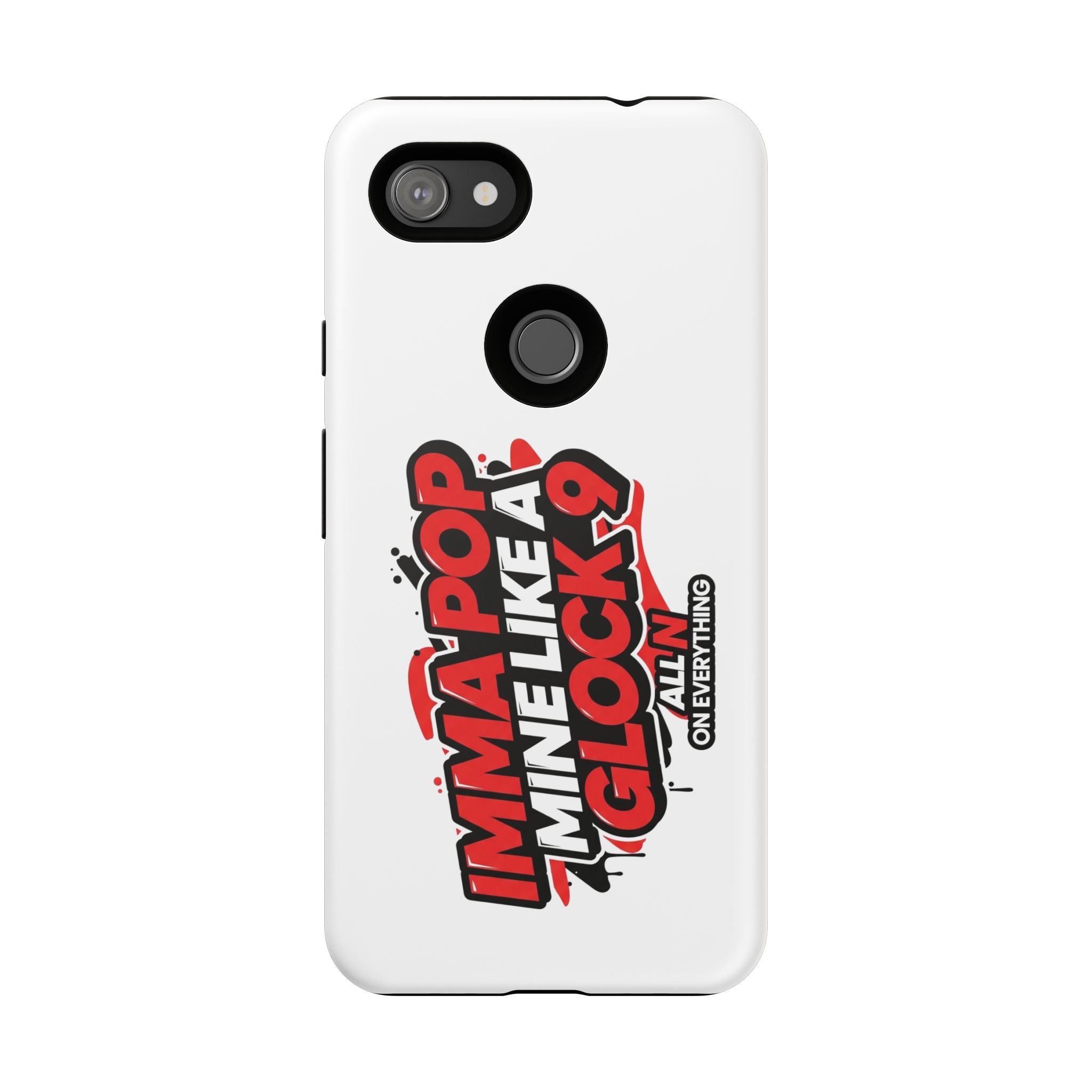 All N On Everything Tough Case